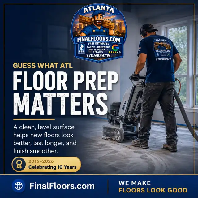 Floor Preparation and Subfloor Leveling in Metro Atlanta | Final Floors LLC Final Floors floor preparation card showing mechanical surface preparation and leveling before new flooring in Metro Atlanta
