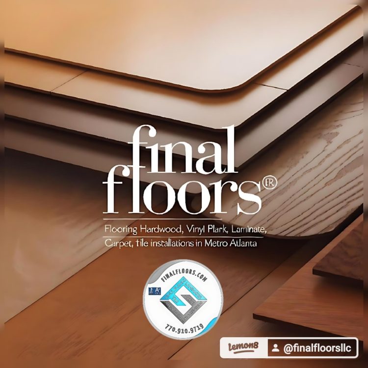 Top-Rated Flooring Company in Atlanta - Final Floors
