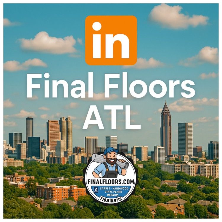 Vibrant promotional image showcasing Final Floors ATL on LinkedIn, set against the iconic Atlanta skyline under a bright blue sky with fluffy clouds. This 1.1 ratio graphic is designed to stop the scroll and spark engagement, with bold white text reading “Final Floors ATL” and a bright orange LinkedIn logo to draw attention. Perfectly blending Atlanta pride, professional branding, and digital energy, this image promotes Metro Atlanta’s A+ BBB-rated, 4.9-star flooring experts who specialize in hardwood, LVP, laminate, carpet, subfloor repair, and water-damage restoration. Ideal for LinkedIn, Instagram, and business pages, it visually connects trusted service with modern marketing, making it perfect for homeowners, realtors, contractors, and designers across Georgia. Final Floors offers same-week installs, dustless sanding, seamless transitions, and referral rewards. 📞 Call 770-910-9719 or visit FinalFloors.com to learn more. Join the movement: #WeMakeFloorsLookGood #FinalFloorsATL #AtlantaBusinesses

