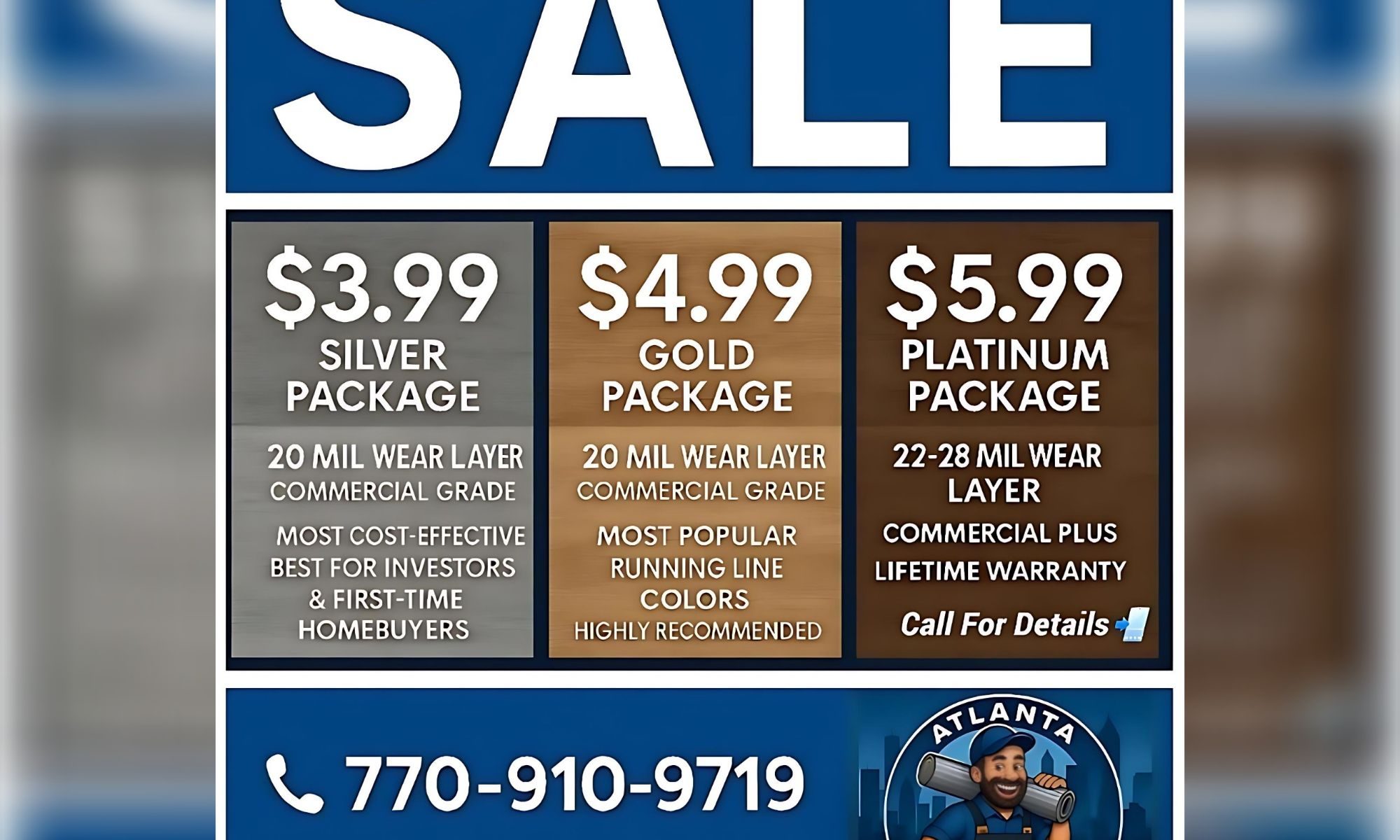 Atlanta vinyl plank flooring sale by Final Floors LLC — Silver package $3.99, Gold package $4.99, Platinum package $5.99. Commercial-grade waterproof luxury vinyl plank with lifetime warranty. Trusted across Metro Atlanta with A+ BBB rating and 4.9 star Google reviews. Serving Roswell, Alpharetta, Sandy Springs, Johns Creek, Milton, Buckhead, Brookhaven, East Cobb, Marietta, Dunwoody, Cumming, and Woodstock. Call 770-910-9719 for free estimates. | Final Floors ATL | Metro Atlanta’s Flooring Experts