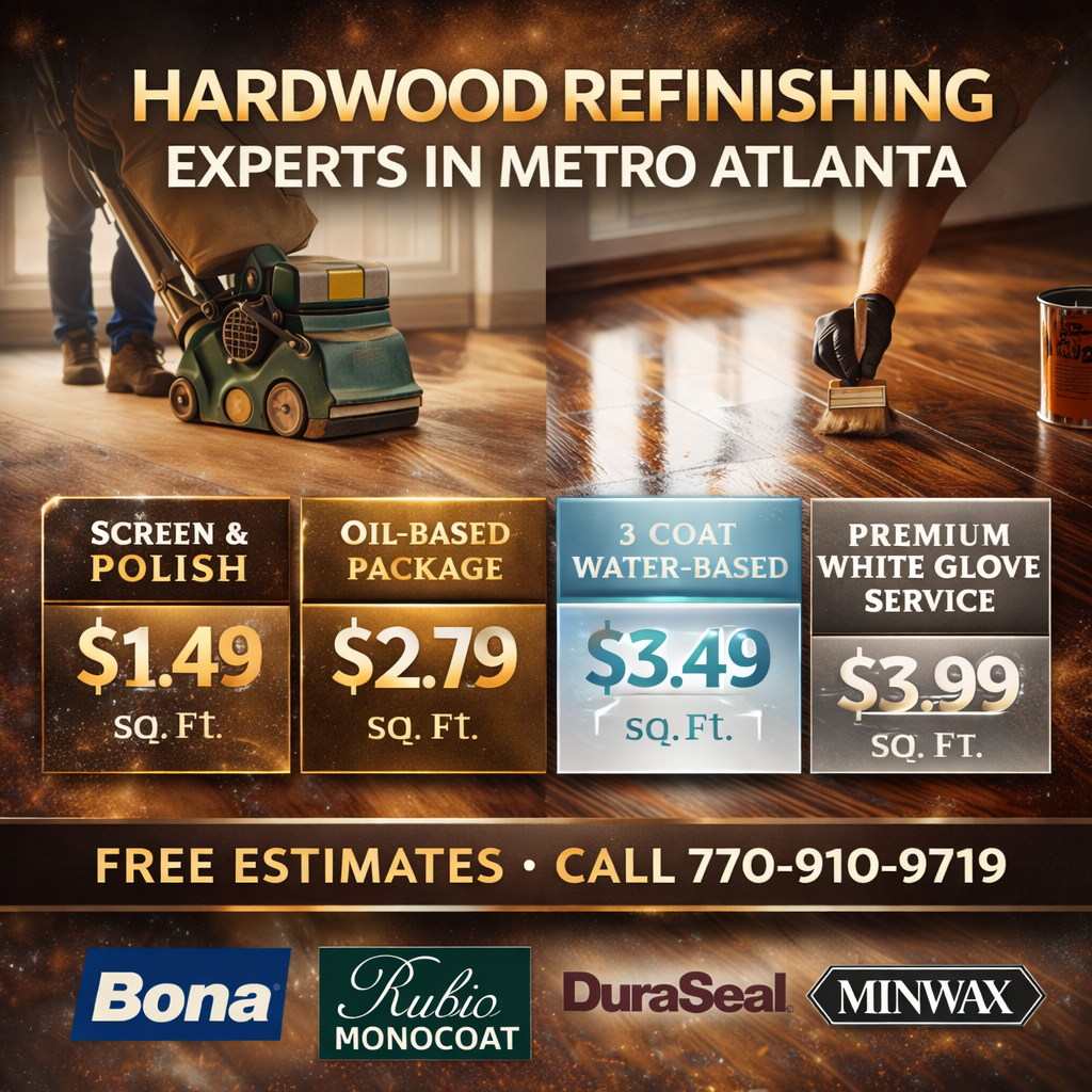 hardwood refinishing atlanta packages, dust-controlled sanding, stain and finish